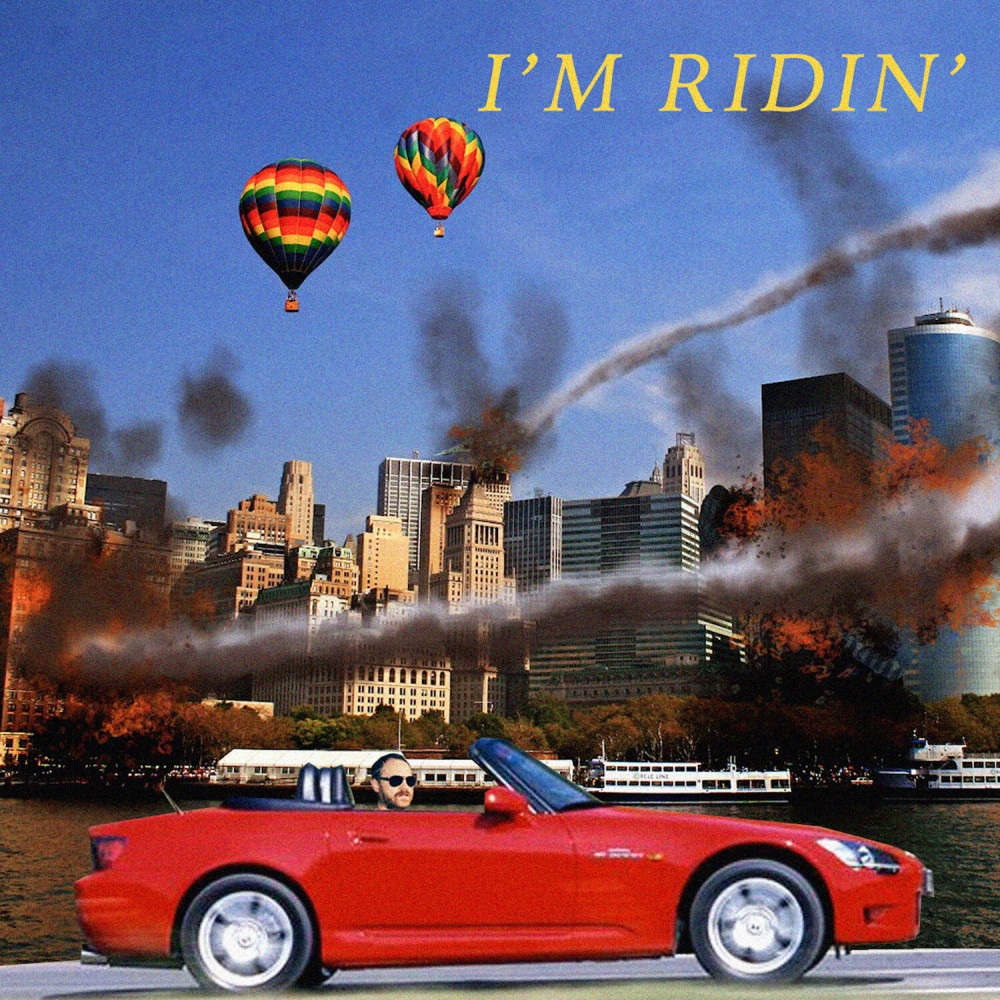 I'm Ridin' (Explicit)