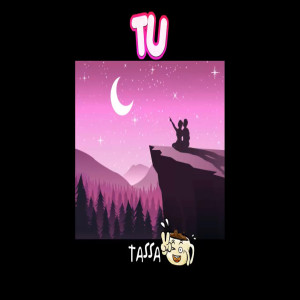 ดาวน์โหลดและฟังเพลง Tú พร้อมเนื้อเพลงจาก Tässa