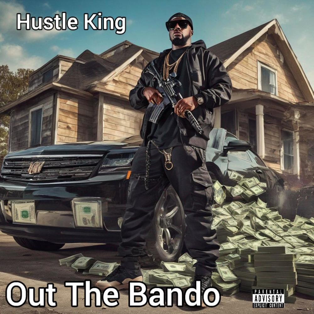 Out The Bando (Explicit)