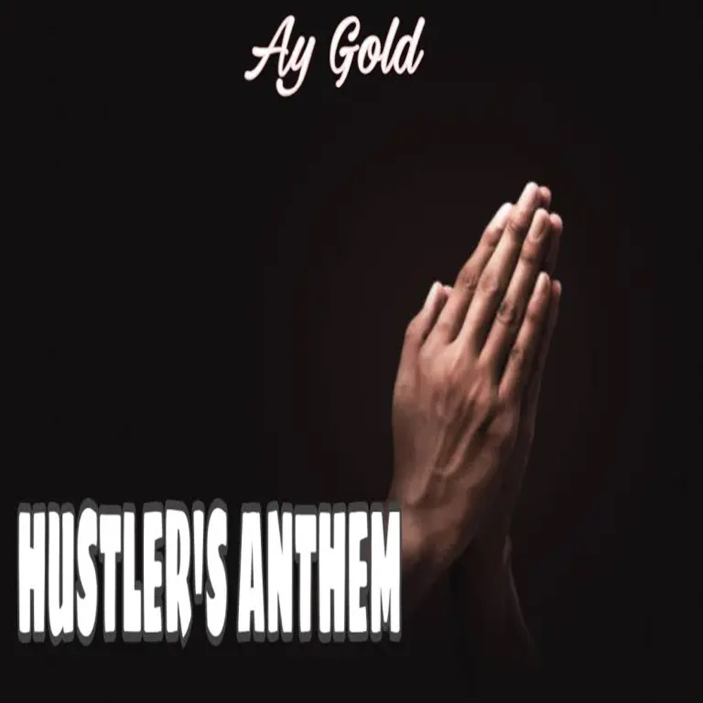 Hustler's Anthem