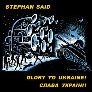 Stephan Said的專輯Glory to Ukraine!