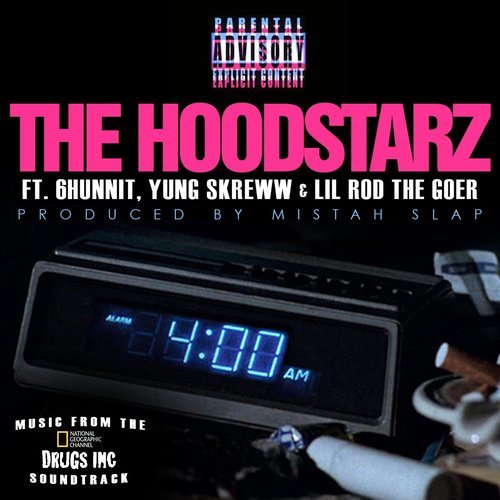4 in the Morning (feat. 6hunnit, Yung Skreww & Lil Rod) (Explicit)