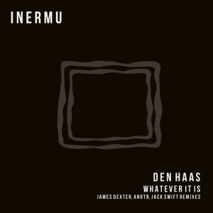 Dengarkan lagu Whatever It Is (Jack Swift Remix) nyanyian Den Haas dengan lirik