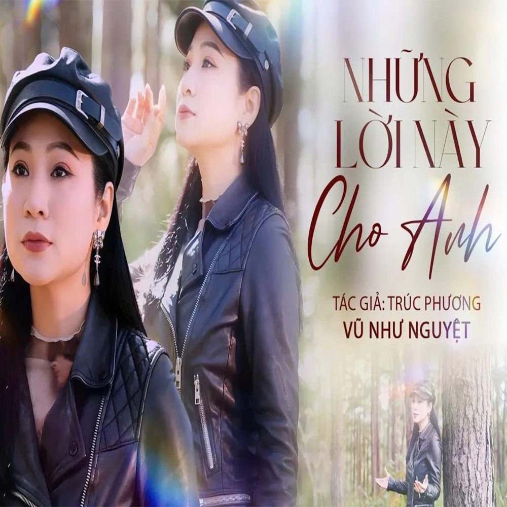 Những Lời Này Cho Anh