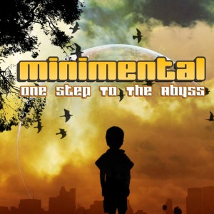 Minimental的專輯One Step to the Abyss