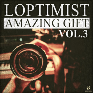 Album Amazing Gift Vol.3 from Loptimist