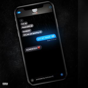 收聽KONDESSA的my name (Explicit)歌詞歌曲