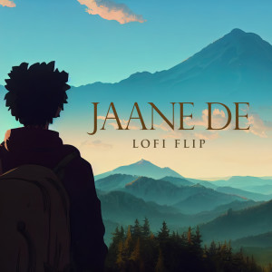 Jaane De (Lofi Flip)