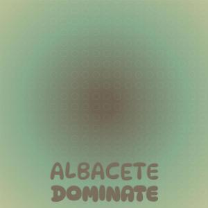 Album Albacete Dominate from 
