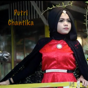 Listen to Indak Baganti song with lyrics from Putri Chantika
