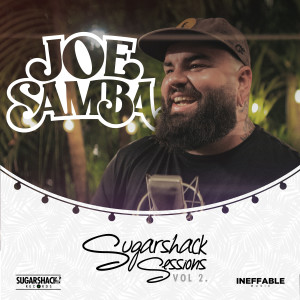 Sugarshack Sessions的專輯Joe Samba (Sugarshack Sessions Vol. 2)