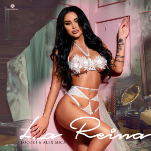 Listen to La Reina song with lyrics from LocoDJ