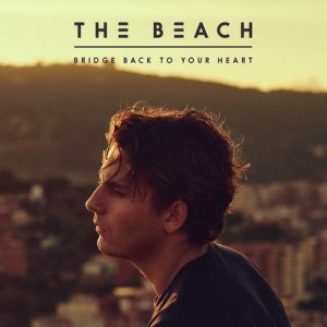 อัลบัม Bridge Back to Your Heart ศิลปิน The Beach