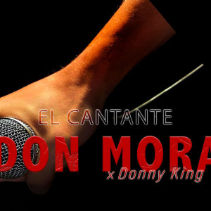 Album El Cantante from Don Mora