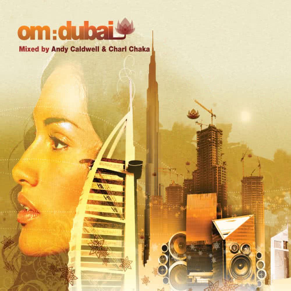 Om:Dubai - Disc 1 - Continuous Mix