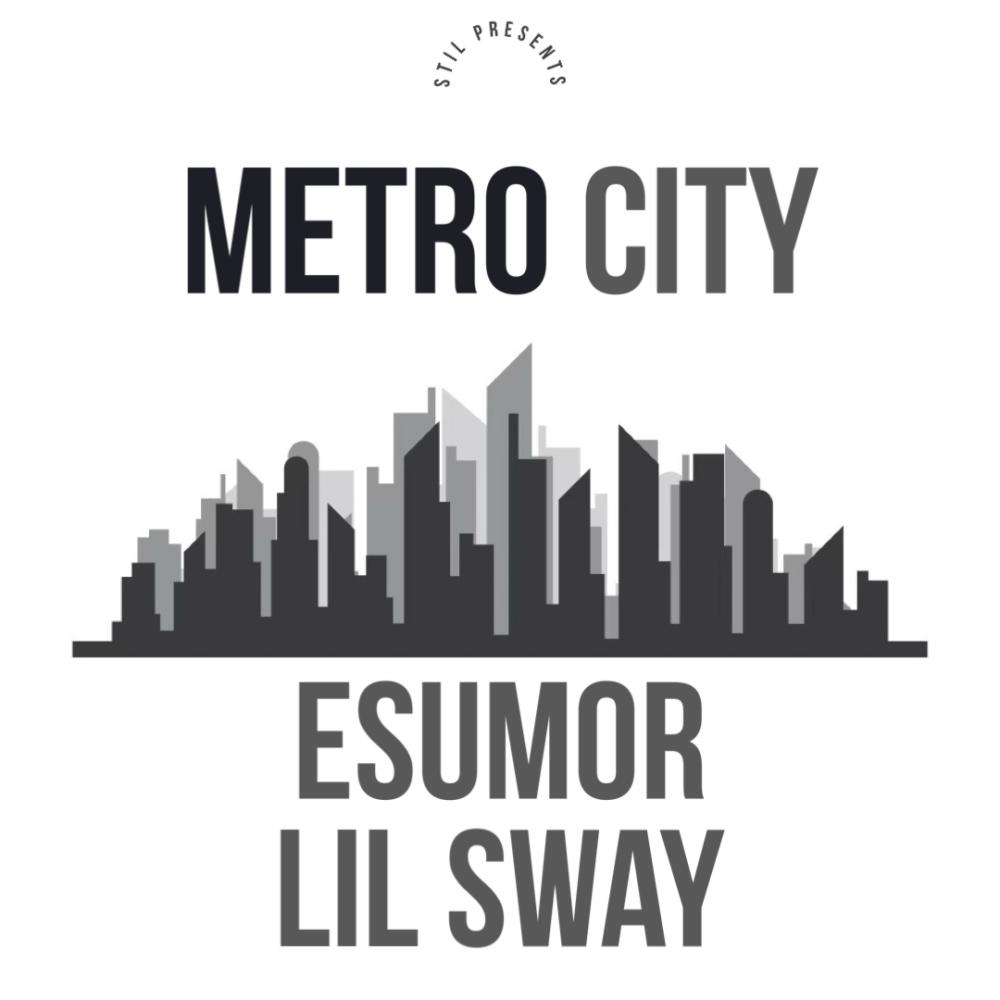 Metro City (feat. lil sway) (Explicit)