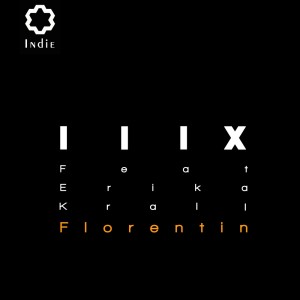 IIIX的專輯Florentin
