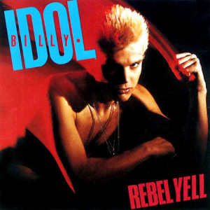 收聽Billy Idol的Rebel Yell (1999 - Remaster)歌詞歌曲