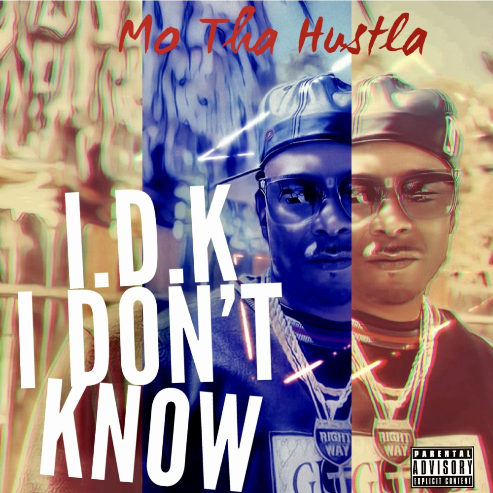 I.D.K. (Explicit)