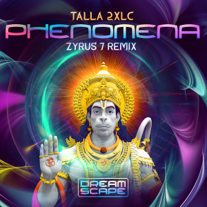 Talla 2XLC的專輯Phenomena (Zyrus 7 Remix)