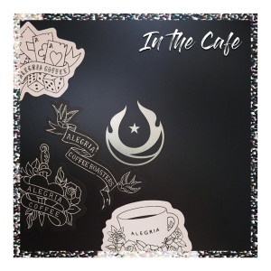 收聽Alegria Coffee Roasters的In The Cafe (Alternative Version)歌詞歌曲