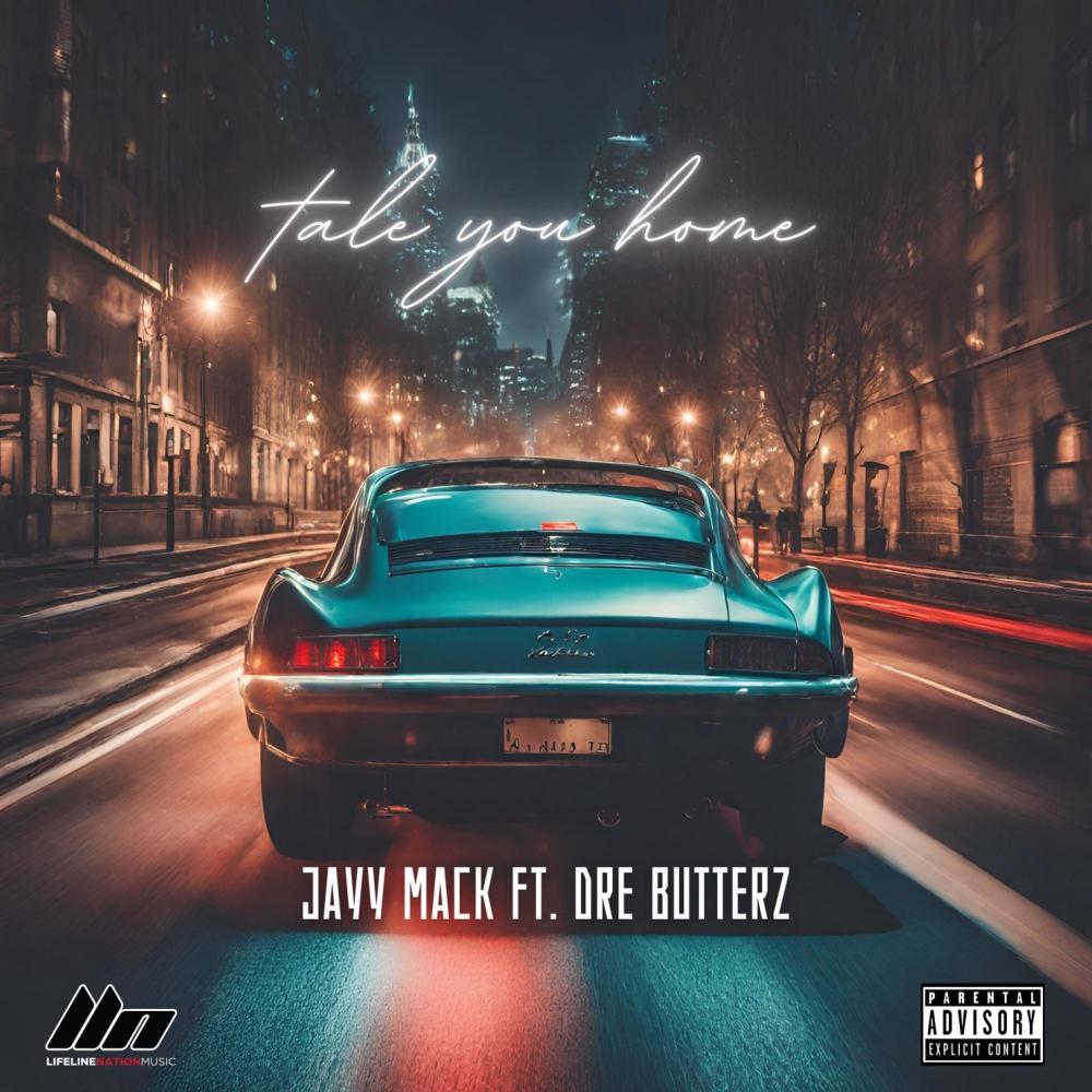 TAKE YOU HOME (feat. DRE BUTTERZ) (Explicit)