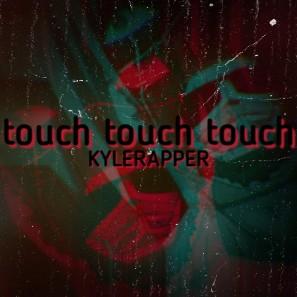 Touch Touch Touch (Explicit)