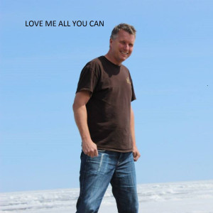 Album Love Me All You Can from Andre Kriening