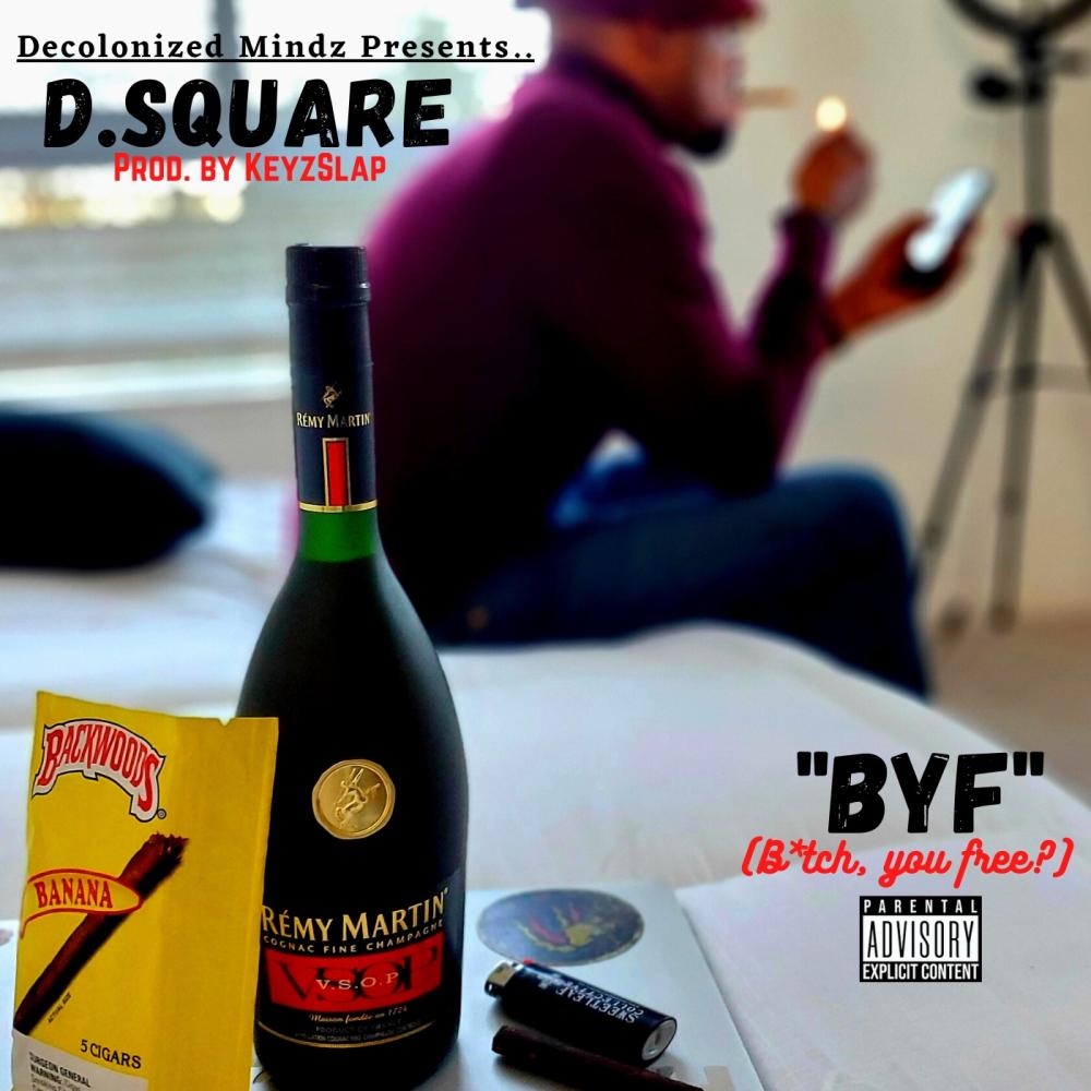 BYF (Bitch, you free?) (Explicit)