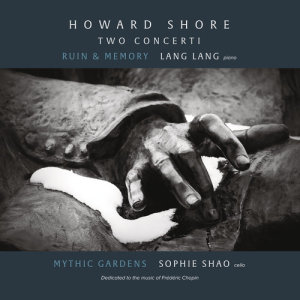 郎朗的專輯Howard Shore: Two Concerti