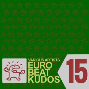 Various Artists的專輯EUROBEAT KUDOS VOL. 15