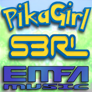 Listen to Pika Girl song with lyrics from S3RL