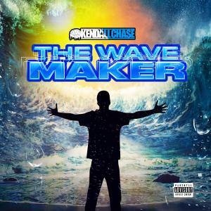 ดาวน์โหลดและฟังเพลง Starting A Wave (feat. Philly Regs) (Explicit) พร้อมเนื้อเพลงจาก Kendall Chase