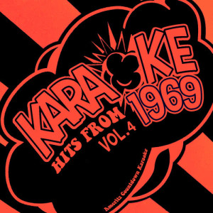 อัลบัม Karaoke Hits from 1969, Vol. 4 ศิลปิน Ameritz Countdown Karaoke