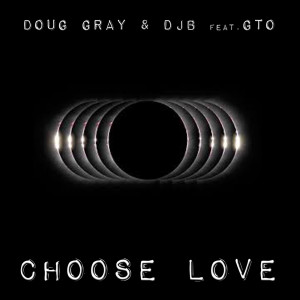 Album Choose Love oleh Doug Gray