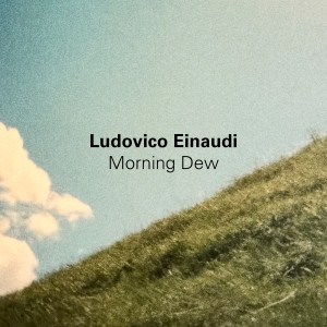 Ludovico Einaudi的專輯Morning Dew