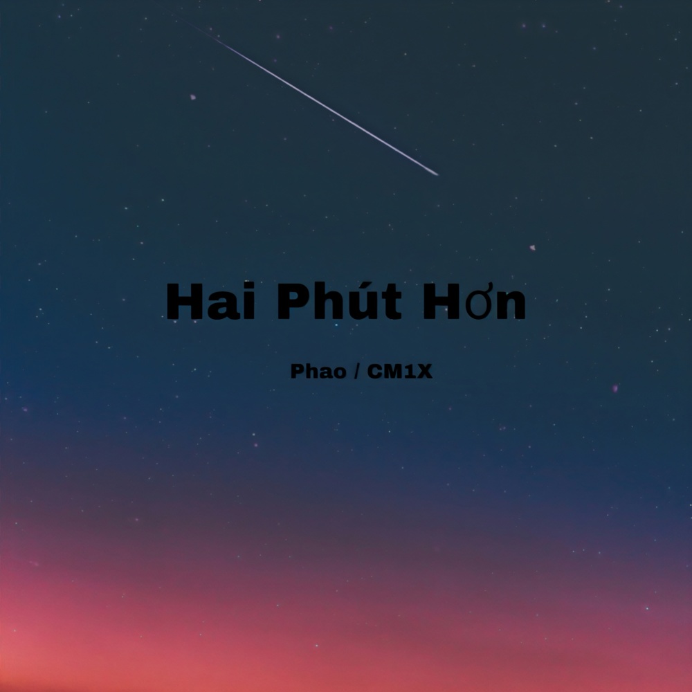 Hai Phút Hơn (Remix)