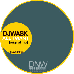 DJ Wask的專輯All I Want