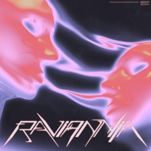 raviann的專輯raviannia ! (Explicit)