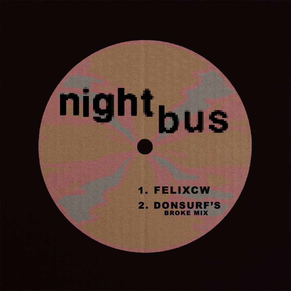 Night Bus (Donsurf's Broke Mix)