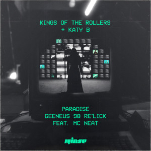 Album Paradise (Geeneus 98 Re'Lick) from Kings Of The Rollers