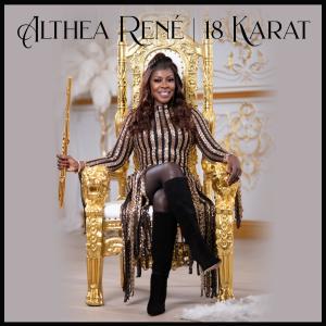 Althea Rene的專輯18 Karat