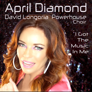 Album I Got the Music in Me oleh April Diamond