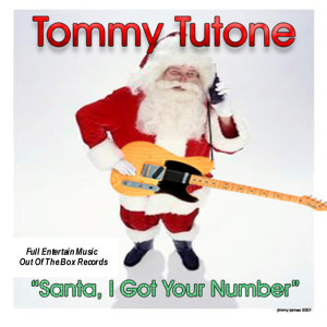 收聽Tommy Tutone的Santa I Got Your Number歌詞歌曲