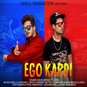 Listen to Ego Kardi song with lyrics from Karan Menia