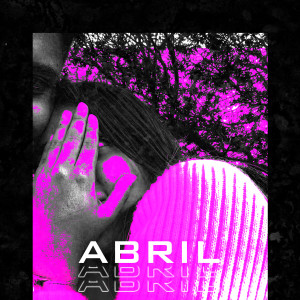 ดาวน์โหลดและฟังเพลง Abril พร้อมเนื้อเพลงจาก Tensho