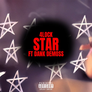 收聽4Lock的Star (Explicit)歌詞歌曲