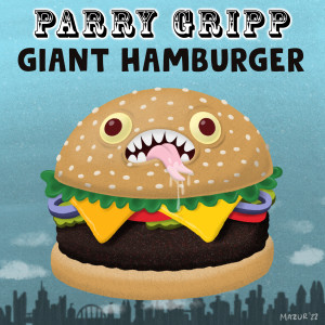 Album Giant Hamburger oleh Parry Gripp