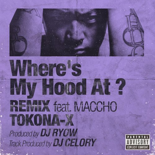 Where's My Hood At ? (Remix) (Explicit) (Remix|Explicit)