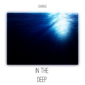 Album In the Deep from Chorus